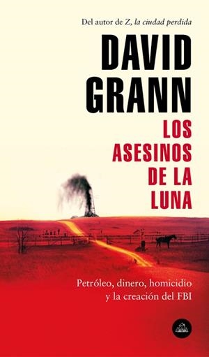 LOS ASESINOS DE LA LUNA | 9788439734321 | GRANN, DAVID | Llibres Parcir | Llibreria Parcir | Llibreria online de Manresa | Comprar llibres en català i castellà online