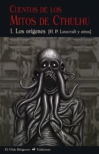 CUENTOS DE LOS MITOS DE CTHULHU 1 | 9788477028680 | LOVECRAFT, HOWARD PHILLIPS/Y OTROS | Llibres Parcir | Llibreria Parcir | Llibreria online de Manresa | Comprar llibres en català i castellà online