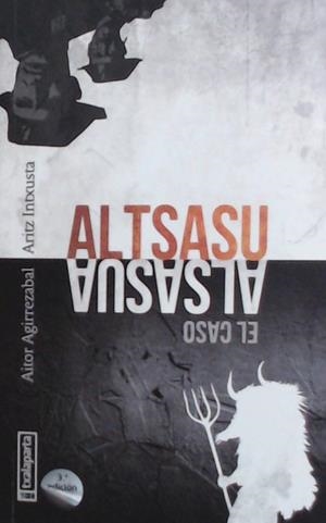 ALTSASU | 9788417065638 | AGIRREZABAL MORENO, AITOR / INTXUSTA PAGOLA, ARITZ | Llibres Parcir | Llibreria Parcir | Llibreria online de Manresa | Comprar llibres en català i castellà online