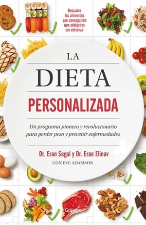 LA DIETA PERSONALIZADA | 9788425357121 | SEGAL, ERAN/ELINAV, ERAN | Llibres Parcir | Librería Parcir | Librería online de Manresa | Comprar libros en catalán y castellano online