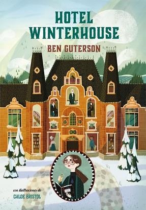HOTEL WINTERHOUSE 1 | 9788424663995 | GUTERSON, BEN | Llibres Parcir | Llibreria Parcir | Llibreria online de Manresa | Comprar llibres en català i castellà online