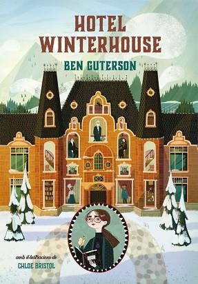 HOTEL WINTERHOUSE 1 (CAT) | 9788424663988 | GUTERSON, BEN | Llibres Parcir | Llibreria Parcir | Llibreria online de Manresa | Comprar llibres en català i castellà online