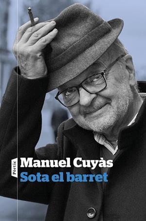 SOTA EL BARRET | 9788498094381 | CUYÀS GIBERT, MANUEL | Llibres Parcir | Llibreria Parcir | Llibreria online de Manresa | Comprar llibres en català i castellà online