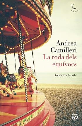 LA RODA DELS EQUÍVOCS | 9788429777642 | CAMILLERI, ANDREA | Llibres Parcir | Llibreria Parcir | Llibreria online de Manresa | Comprar llibres en català i castellà online