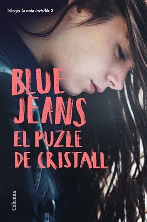 EL PUZLE DE CRISTALL | 9788466424851 | BLUE JEANS | Llibres Parcir | Librería Parcir | Librería online de Manresa | Comprar libros en catalán y castellano online