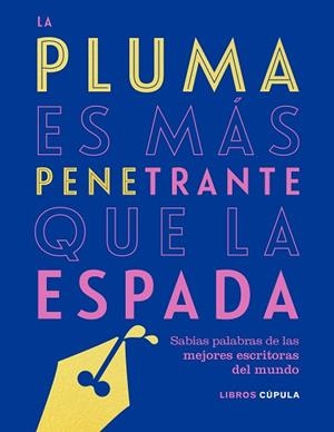 LA PLUMA ES MÁS PENETRANTE QUE LA ESPADA | 9788448025304 | AA. VV. | Llibres Parcir | Librería Parcir | Librería online de Manresa | Comprar libros en catalán y castellano online