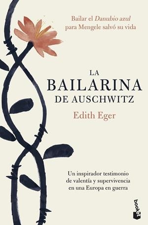 LA BAILARINA DE AUSCHWITZ | 9788408202400 | EGER, EDITH | Llibres Parcir | Librería Parcir | Librería online de Manresa | Comprar libros en catalán y castellano online