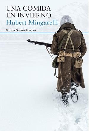 UNA COMIDA EN INVIERNO | 9788417624354 | MINGARELLI, HUBERT | Llibres Parcir | Llibreria Parcir | Llibreria online de Manresa | Comprar llibres en català i castellà online