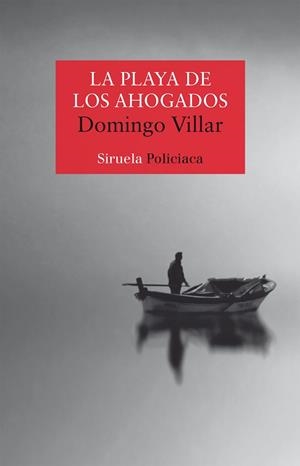 LA PLAYA DE LOS AHOGADOS | 9788417624262 | VILLAR, DOMINGO | Llibres Parcir | Llibreria Parcir | Llibreria online de Manresa | Comprar llibres en català i castellà online