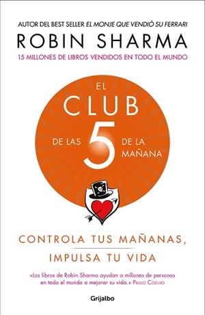 EL CLUB DE LAS 5 DE LA MAÑANA | 9788425356902 | SHARMA, ROBIN | Llibres Parcir | Llibreria Parcir | Llibreria online de Manresa | Comprar llibres en català i castellà online