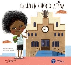 ESCUELA CHOCOLATINA | 9788484247258 | SABATA, JOANA | Llibres Parcir | Llibreria Parcir | Llibreria online de Manresa | Comprar llibres en català i castellà online