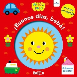 ¡BUENOS DÍAS, BEBÉ! - PRIMERAS PALABRAS | 9789403210254 | BALLON | Llibres Parcir | Llibreria Parcir | Llibreria online de Manresa | Comprar llibres en català i castellà online
