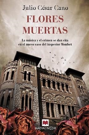FLORES MUERTAS | 9788417108984 | CANO, JULIO CÉSAR | Llibres Parcir | Librería Parcir | Librería online de Manresa | Comprar libros en catalán y castellano online