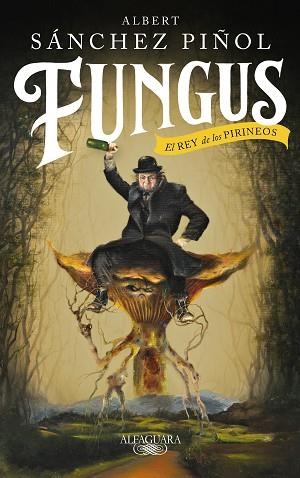 FUNGUS | 9788420435459 | SÁNCHEZ PIÑOL, ALBERT | Llibres Parcir | Llibreria Parcir | Llibreria online de Manresa | Comprar llibres en català i castellà online