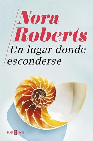 UN LUGAR DONDE ESCONDERSE | 9788401022890 | ROBERTS, NORA | Llibres Parcir | Llibreria Parcir | Llibreria online de Manresa | Comprar llibres en català i castellà online