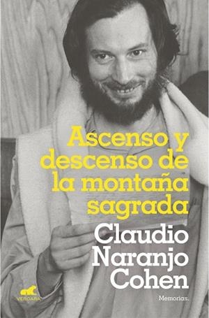 ASCENSO Y DESCENSO DE LA MONTAÑA SAGRADA | 9788417664114 | NARANJO, CLAUDIO | Llibres Parcir | Llibreria Parcir | Llibreria online de Manresa | Comprar llibres en català i castellà online