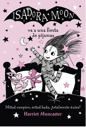 ISADORA MOON VA A UNA FIESTA DE PIJAMAS (ISADORA MOON) | 9788420433981 | MUNCASTER, HARRIET | Llibres Parcir | Llibreria Parcir | Llibreria online de Manresa | Comprar llibres en català i castellà online