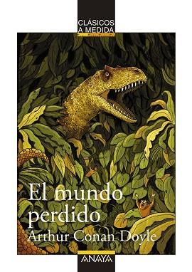 EL MUNDO PERDIDO | 9788469847992 | DOYLE, ARTHUR CONAN | Llibres Parcir | Librería Parcir | Librería online de Manresa | Comprar libros en catalán y castellano online