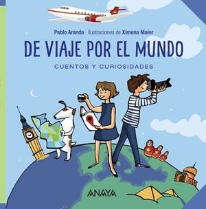 DE VIAJE POR EL MUNDO | 9788469833476 | ARANDA, PABLO | Llibres Parcir | Llibreria Parcir | Llibreria online de Manresa | Comprar llibres en català i castellà online
