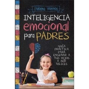 INTELIGENCIA EMOCIONAL PARA PADRES | 9788417057831 | HORNOS, PALOMA | Llibres Parcir | Librería Parcir | Librería online de Manresa | Comprar libros en catalán y castellano online