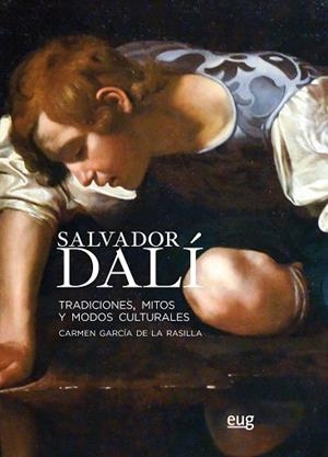 SALVADOR DALÍ | 9788433863294 | GARCÍA DE LA RASILLA, CARMEN | Llibres Parcir | Librería Parcir | Librería online de Manresa | Comprar libros en catalán y castellano online
