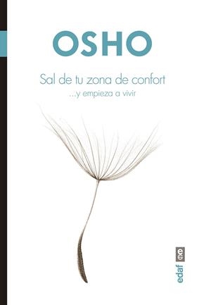 SAL DE TU ZONA DE CONFORT | 9788441438965 | OSHO | Llibres Parcir | Librería Parcir | Librería online de Manresa | Comprar libros en catalán y castellano online