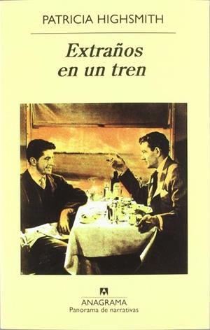 EXTRAÑOS EN UN TREN | 9788433930279 | HIGHSMITH, PATRICIA | Llibres Parcir | Llibreria Parcir | Llibreria online de Manresa | Comprar llibres en català i castellà online