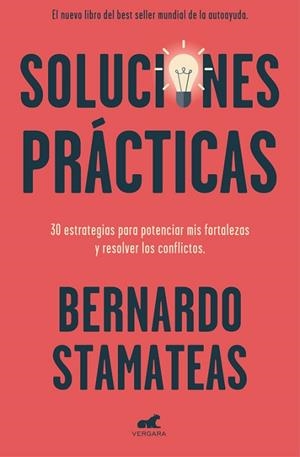 SOLUCIONES PRÁCTICAS | 9788416076871 | STAMATEAS, BERNARDO | Llibres Parcir | Librería Parcir | Librería online de Manresa | Comprar libros en catalán y castellano online