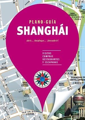 SHANGHÁI (PLANO-GUÍA) | 9788466664981 | AUTORES GALLIMARD | Llibres Parcir | Llibreria Parcir | Llibreria online de Manresa | Comprar llibres en català i castellà online