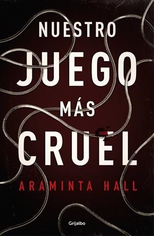 NUESTRO JUEGO MÁS CRUEL | 9788425357145 | HALL, ARAMINTA | Llibres Parcir | Llibreria Parcir | Llibreria online de Manresa | Comprar llibres en català i castellà online