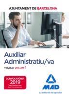 AUXILIAR ADMINISTRATIU/VA DE L´AJUNTAMENT DE BARCELONA. TEMARI. VOLUM 1 | 9788414225394 | NO DISPONIBLE | Llibres Parcir | Llibreria Parcir | Llibreria online de Manresa | Comprar llibres en català i castellà online
