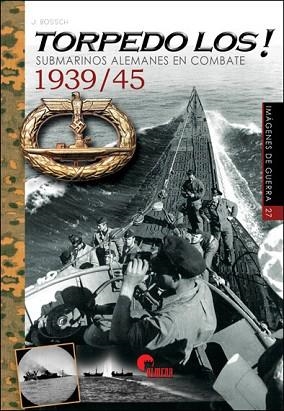 TORPEDO LOS! | 9788494891786 | BOSSCH MARTÍNEZ, JAVIER | Llibres Parcir | Librería Parcir | Librería online de Manresa | Comprar libros en catalán y castellano online