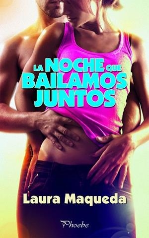 LA NOCHE QUE BAILAMOS JUNTOS | 9788417683139 | MAQUEDA GALÁN, LAURA | Llibres Parcir | Librería Parcir | Librería online de Manresa | Comprar libros en catalán y castellano online