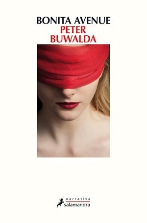 BONITA AVENUE | 9788498389302 | BUWALDA, PETER | Llibres Parcir | Llibreria Parcir | Llibreria online de Manresa | Comprar llibres en català i castellà online