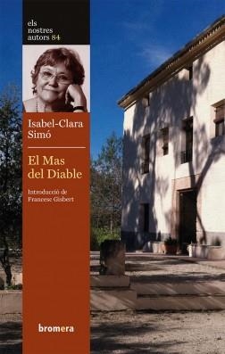 EL MAS DEL DIABLE | 9788490269572 | SIMÓ MONLLOR, ISABEL-CLARA | Llibres Parcir | Librería Parcir | Librería online de Manresa | Comprar libros en catalán y castellano online