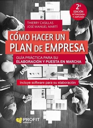 CÓMO HACER UN PLAN DE EMPRESA | 9788417209506 | CASILLAS VACHER DE LAPOUGE, THIERRY/MARTÍ, JOSÉ MANUEL | Llibres Parcir | Llibreria Parcir | Llibreria online de Manresa | Comprar llibres en català i castellà online