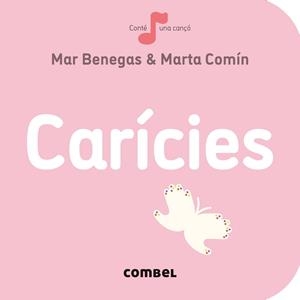 CARÍCIES | 9788491014348 | BENEGAS ORTIZ, MARÍA DEL MAR | Llibres Parcir | Llibreria Parcir | Llibreria online de Manresa | Comprar llibres en català i castellà online