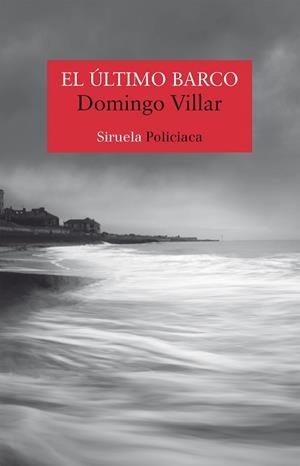 EL ÚLTIMO BARCO | 9788417624279 | VILLAR, DOMINGO | Llibres Parcir | Llibreria Parcir | Llibreria online de Manresa | Comprar llibres en català i castellà online