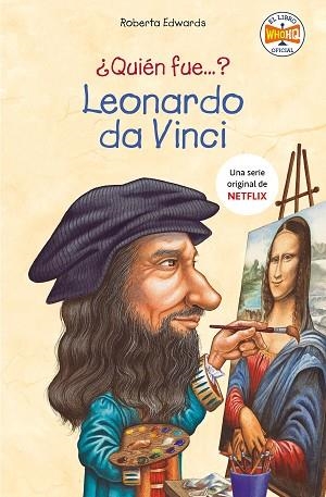 ¿QUIÉN FUE LEONARDO DA VINCI? | 9788490439791 | EDWARDS, ROBERTA | Llibres Parcir | Librería Parcir | Librería online de Manresa | Comprar libros en catalán y castellano online