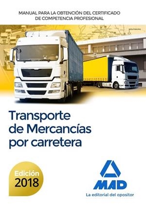 MANUAL PARA LA OBTENCIÓN DEL CERTIFICADO DE COMPETENCIA PROFESIONAL DE TRANSPORT | 9788414214114 | GUILLÉN VELASCO, RAFAEL | Llibres Parcir | Llibreria Parcir | Llibreria online de Manresa | Comprar llibres en català i castellà online