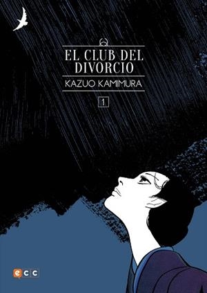 EL CLUB DEL DIVORCIO NÚM. 01 (DE 2) (NUEVA EDICIÓN FLEXIBOOK) | 9788417787325 | KAMIMURA, KAZUO | Llibres Parcir | Llibreria Parcir | Llibreria online de Manresa | Comprar llibres en català i castellà online