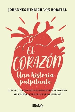 EL CORAZÓN | 9788416720637 | VON BORSTEL, JOHANNES HINRICH | Llibres Parcir | Llibreria Parcir | Llibreria online de Manresa | Comprar llibres en català i castellà online