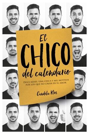 EL CHICO DEL CALENDARIO | 9788416327614 | RÍOS, CANDELA | Llibres Parcir | Librería Parcir | Librería online de Manresa | Comprar libros en catalán y castellano online