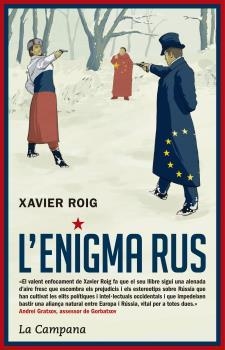 L'ENIGMA RUS | 9788416863532 | ROIG, XAVIER | Llibres Parcir | Librería Parcir | Librería online de Manresa | Comprar libros en catalán y castellano online