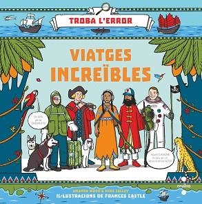 C-VIATGES INCREIBLES | 9788466145596 | WOOD, A J/JOLLEY, MIKE | Llibres Parcir | Librería Parcir | Librería online de Manresa | Comprar libros en catalán y castellano online