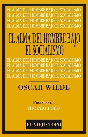 EL ALMA DEL HOMBRE BAJO EL SOCIALISMO | 9788416288649 | WILDE, OSCAR | Llibres Parcir | Llibreria Parcir | Llibreria online de Manresa | Comprar llibres en català i castellà online
