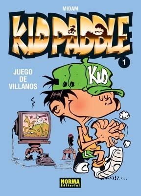 KID PADDLE 1 - JUEGO DE VILLANOS | 9788498477016 | MIDAM | Llibres Parcir | Llibreria Parcir | Llibreria online de Manresa | Comprar llibres en català i castellà online