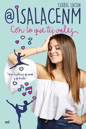 CON LO QUE TÚ VALES | 9788427045422 | ISALACENM | Llibres Parcir | Llibreria Parcir | Llibreria online de Manresa | Comprar llibres en català i castellà online