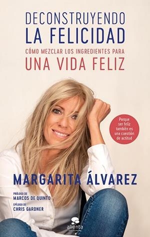 DECONSTRUYENDO LA FELICIDAD | 9788417568344 | ÁLVAREZ, MARGARITA | Llibres Parcir | Librería Parcir | Librería online de Manresa | Comprar libros en catalán y castellano online