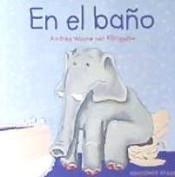 EN EL BAÑO CARTONE | 9788494885952 | ANDREA WAYNE VON KÖNIGSLÖW | Llibres Parcir | Llibreria Parcir | Llibreria online de Manresa | Comprar llibres en català i castellà online